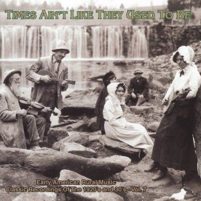 Various - Times Ain't Like They Used To Be V.7 (CD)