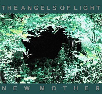Angels Of Light - New Mother (CD)