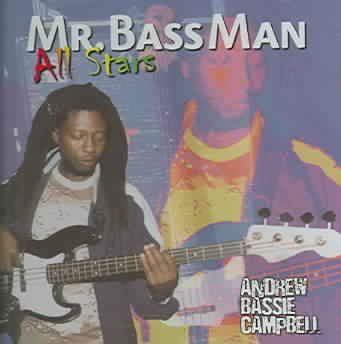 Andrew Campbell - Mr Bass Man All Stars (CD)