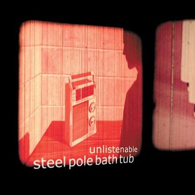 Steel Pole Bathtub - Unlistenable (CD)
