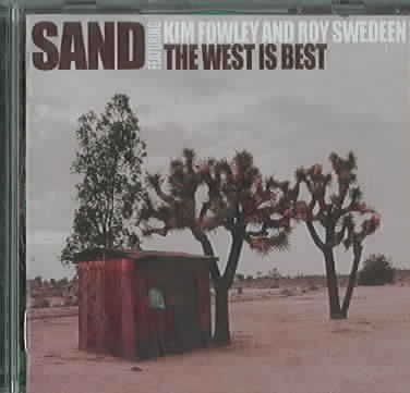 Sand - West Is Best (CD)