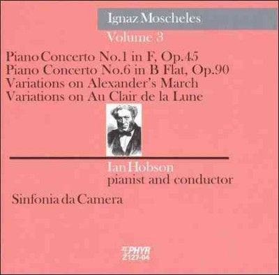 Moscheles:Piano Music Vol 3 - (Import CD)