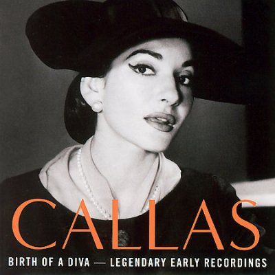 Maria Callas - Birth Of A Diva: Legendary Maria Calla (CD)