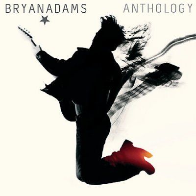 Bryan Adams - Anthology: 1980 - 2005 (CD)