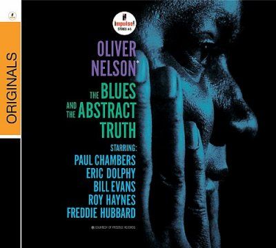 Oliver Nelson - Blues And The Abstract Truth (CD)