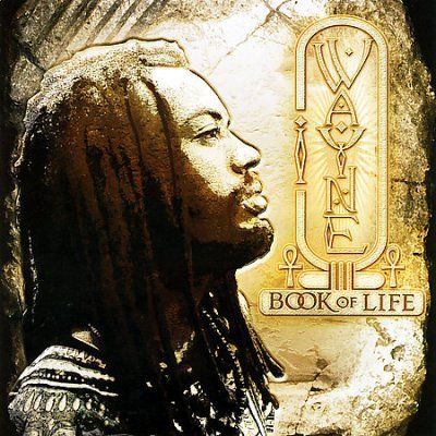 I Wayne - Book Of Life (CD)