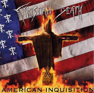 Christian Death - American Inquisition (CD)