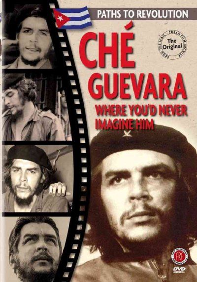 Che Guevara: Where You'd Never Imagine Him - (Region 1 Import DVD)