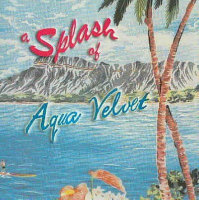 Aqua Velvet - Splash Of Aqua Velvet (CD)