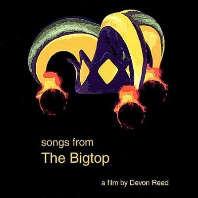 Various - Songs From The Bigtop (ost) (CD)
