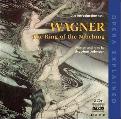 Stephen Johnson - Wagner: Introduction To The Ring Of Th (CD)