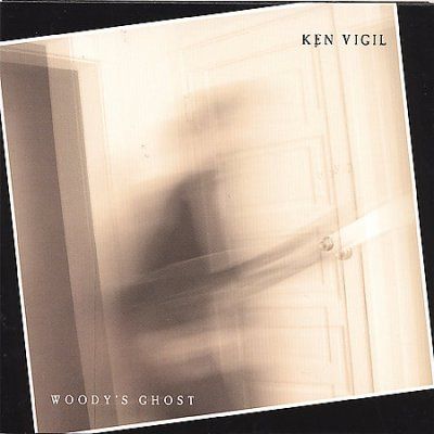 Ken Vigil - Woody's Ghost (CD)