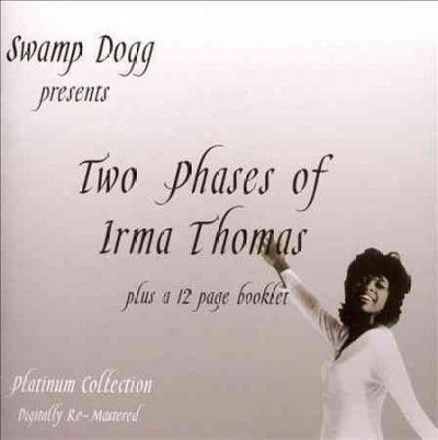 Irma Thomas - Two Phases Of Irma Thomas (CD)