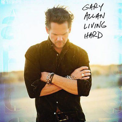 Gary Allan - Living Hard (CD)