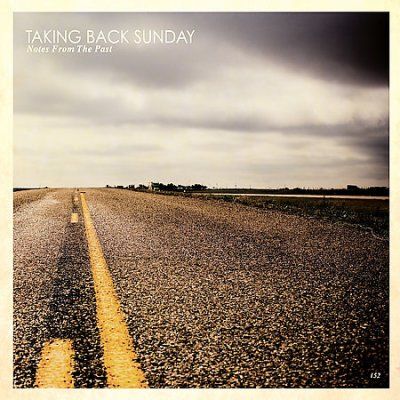 Taking Back Sunday - Notes From The Past (CD)