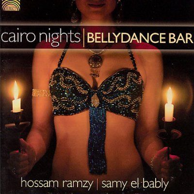 Hossam Ramzy - Cairo Nights: Bellydance Bar (CD)