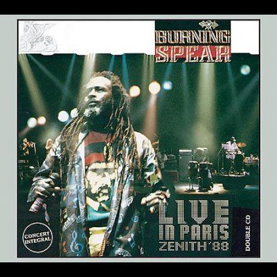 Burning Spear - Live In Paris Zenith 88 (CD)