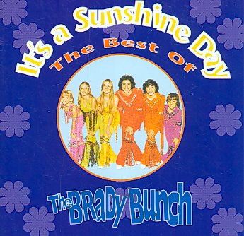 Brady Bunch - It's A Sunshine Day: Best Of Brady Bun (CD)