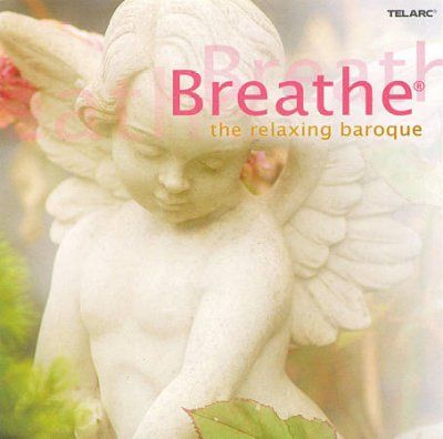 Various - Breathe: Relaxing Baroque (CD)