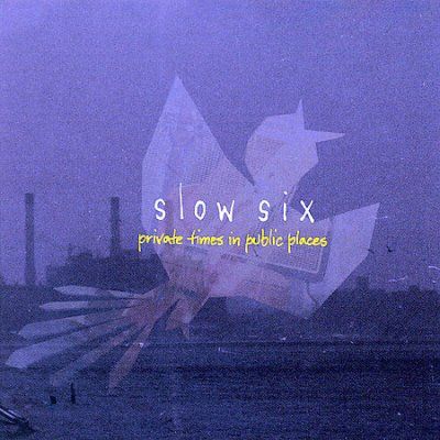 Slow Six - Private Times In Public (CD)