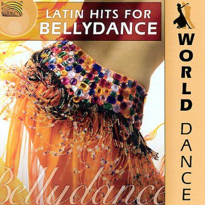 Various - World Dance: Latin Hits For Bellydance (CD)