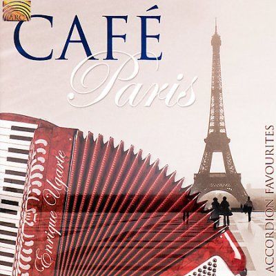 Enrique Ugarte - Cafe Paris: Accordion Favourites (CD)