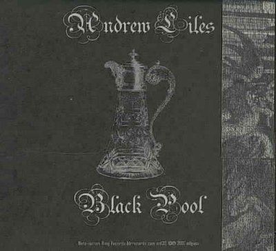 Andrew Liles - Black Pool (CD)