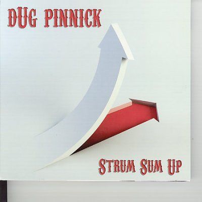 Dug Pinnick - Strum Sum Up (CD)