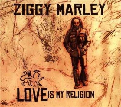 Ziggy Marley - Love Is My Religion (CD)