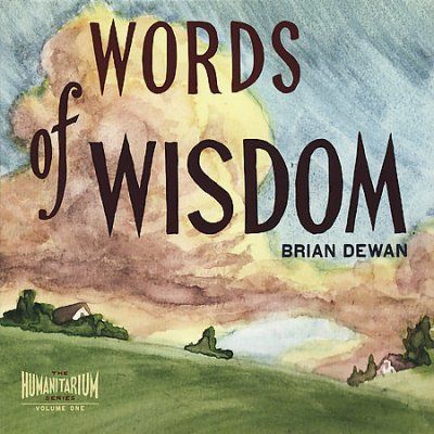 Brian Dewan - Words Of Wisdom (CD)