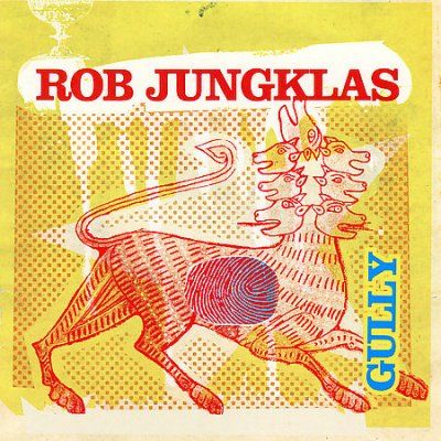 Rob Jungklas - Gully (CD)