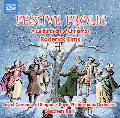 Stephen Bell - Elms: Festive Frolic Celebration Of Ch (CD)