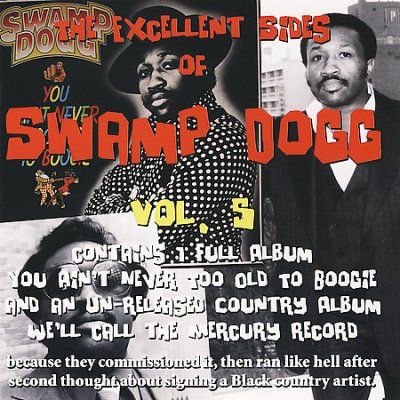 Swamp Dogg - Excellent Sides Of Swamp Dogg Vol 5 (CD)
