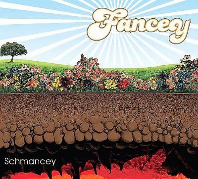 Fancey - Schmancey (CD)