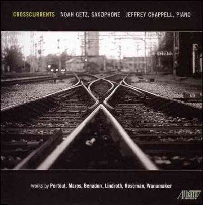 Noah Getz - Pertout/maros/roseman: Crosscurrents (CD)