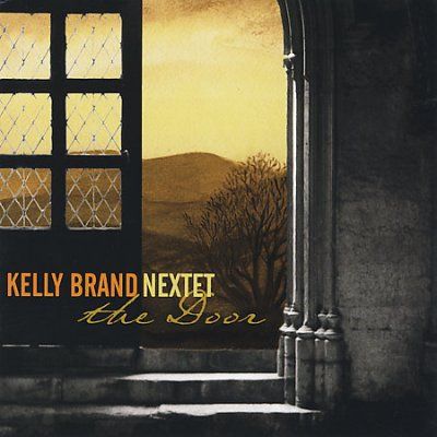 Kelly Nextet Brand - Door (CD)