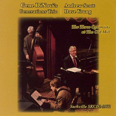 Gene Generat Dinovi - Three Optimists At The Old Mill (CD)