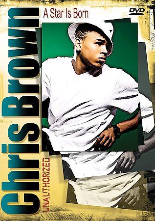 Chris Brown: A Star Is Born Unauthorized - (Region 1 Import DVD)