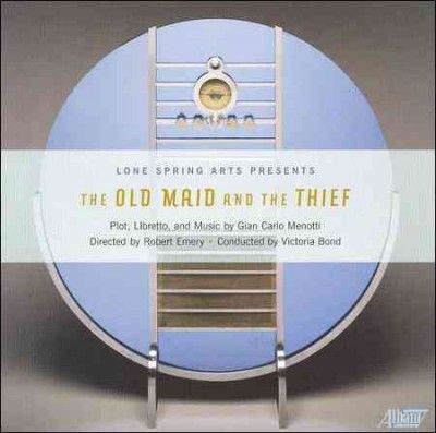 Lone Spring Arts - Menotti: Old Maid &amp; The Thief (CD)