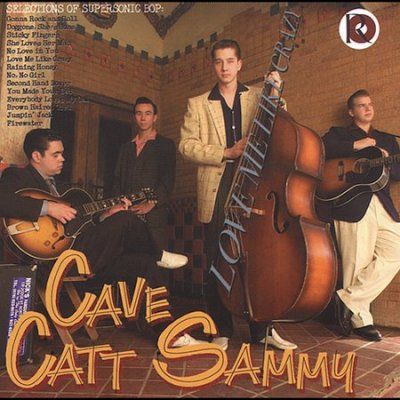 Cave Catt Sammy - Love Me Like Crazy (CD)