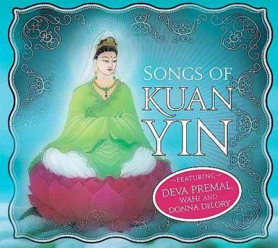 Songs of Kuan Yin - (Import CD)