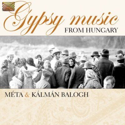Meta Balogh - Gypsy Music From Hungary (CD)