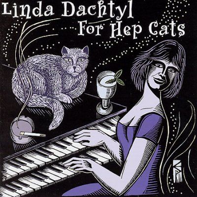 Linda Dachtyl - For Hep Cats (CD)