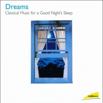 Various - Dreams: Classical Music For A Good Nig (CD)