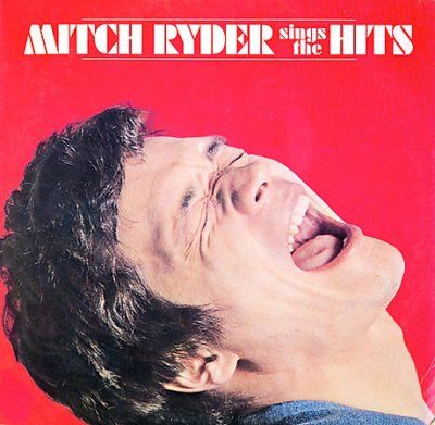 Mitch Ryder - Sings The Hits (CD)