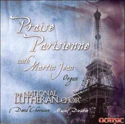 National Lutheran Ch - Raise Parisienne (CD)