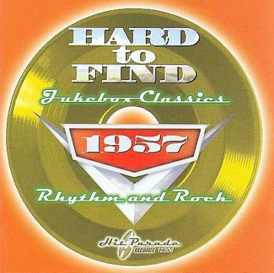 Various - Hard To Find Jukebox Classics 1957: Rh (CD)