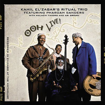 Kahil's Ri El'zabar - Ooh Live (CD)