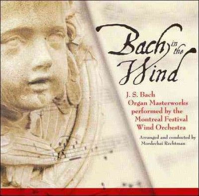 Montreal Festival Wi - Bach: In The Wind (CD)