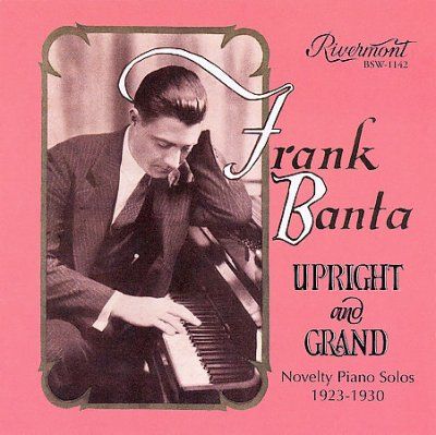 Frank Banta - Upright Grand: Novelty Piano Solos 192 (CD)